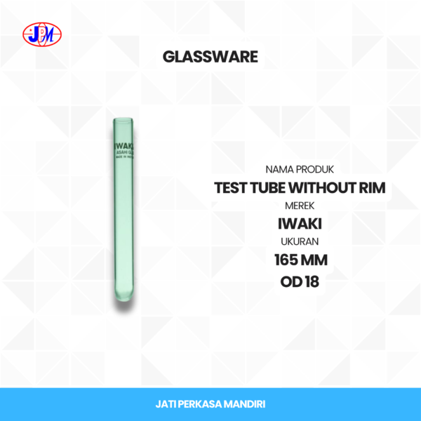  Iwaki - Test Tube Without Rim  - Gambar 7