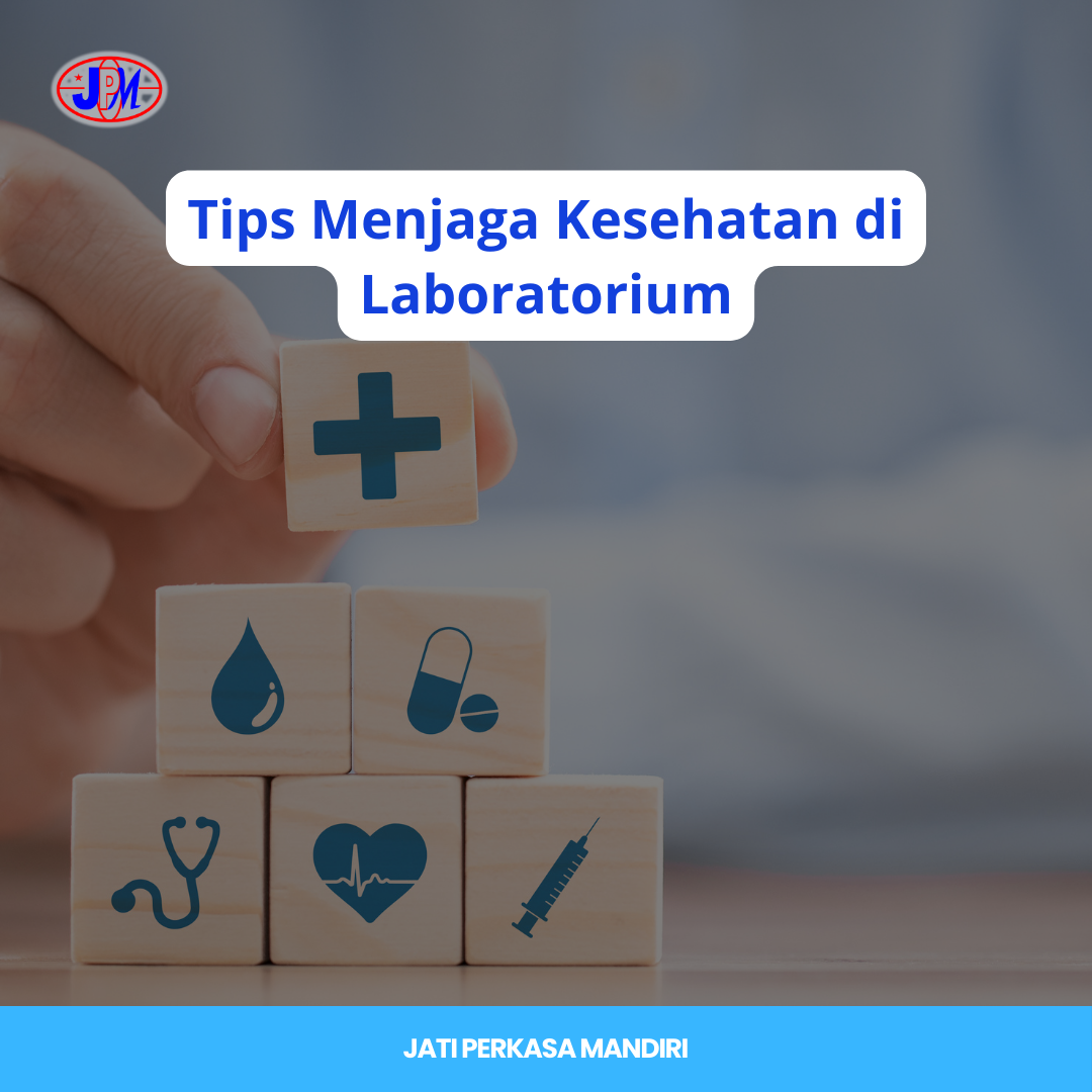 Tips Menjaga Kesehatan di Laboratorium