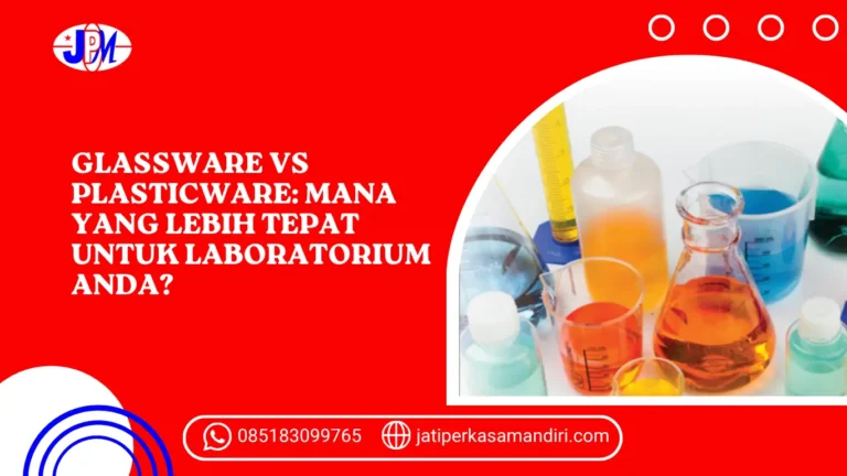 Glassware vs Plasticware Mana yang Lebih Tepat untuk Laboratorium Anda