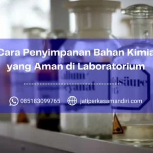 Cara Penyimpanan Bahan Kimia yang Aman di Laboratorium