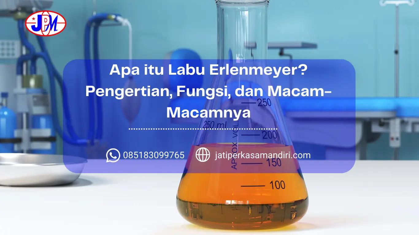Apa itu Labu Erlenmeyer Pengertian, Fungsi, dan Macam-Macamnya