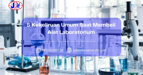 Kekeliruan Umum Saat Membeli Alat Laboratorium