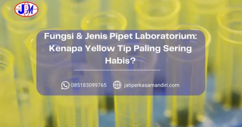Fungsi & Jenis Pipet Laboratorium Kenapa Yellow Tip Paling Sering Habis