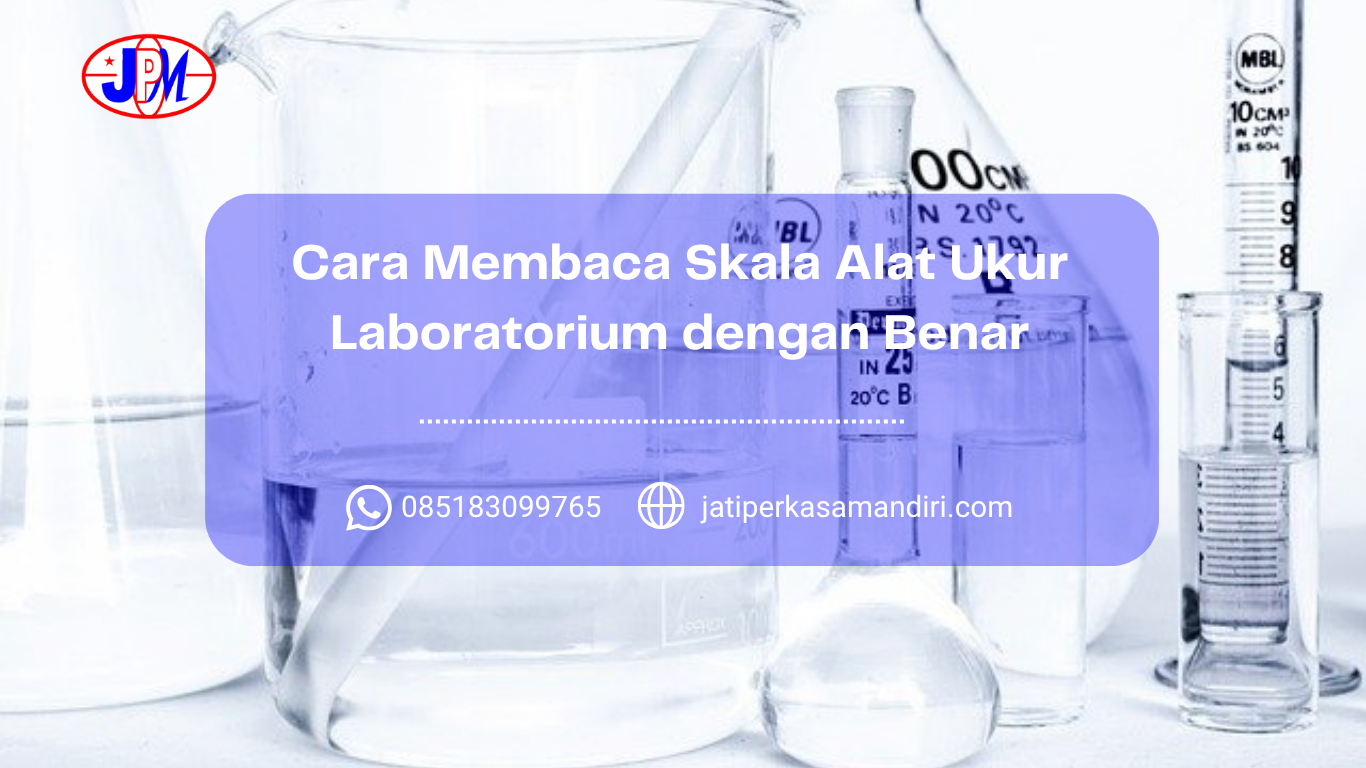 Cara Membaca Skala Alat Ukur Laboratorium dengan Benar